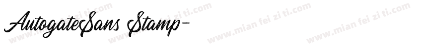 AutogateSans Stamp字体转换